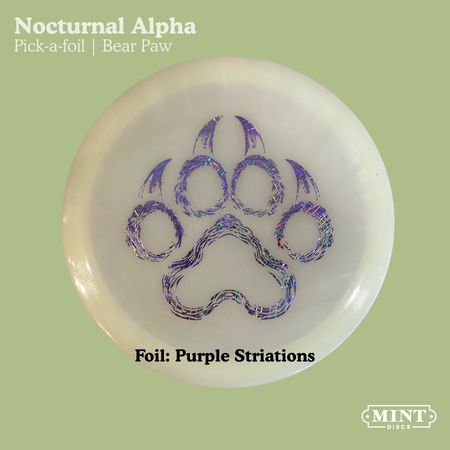 Alpha - Nocturnal Glow Plastic | Bear Paw (EXACT FOIL)
