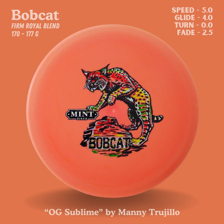 Bobcat - Firm Royal Plastic (RO-BC03-24) | "OG Sublime" by Manny Trujillo EXACT PHOTO