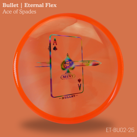 Bullet- Eternal Flex Plastic (Ace of Spades by Levi Whitpan )